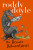 Rover Adventure Bind-up: The Giggler Treatment, Rover Saves Christmas, The Meanwhile Adventures (NE) - Roddy Doyle
