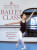 Royal Academy Of Dancing Step By Step Ballet Class - Royal Academy Of Dancing