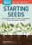 Starting Seeds - Barbara W. Ellis
