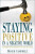 Staying Positive in a Negative World - Attitudes That Enhance the Joy of Living - Roger Campbell