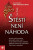 Štěstí není náhoda - Kay Pollak