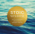 Stoic Wisdom - Editors of Chartwell Books