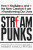 Streampunks : How YouTube and the New Creators are Transforming Our Lives - Kyncl Robert