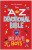 The A to Z Devotional Bible for Brave Boys - Compiled by Barbour Staff