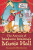 The Animals of Madame Malone's Music Hall - Laura Wood