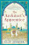 The Architect's Apprentice - Elif Shafaková