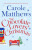 The Chocolate Lovers'' Christmas - Carole Matthewsová