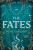 The Fates - Rosie Garland