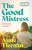Good Mistress - Anne Tiernan