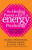 Healing Power Of EFT and Energy Psychology - Donna Eden,David Feinstein,Gary Craig