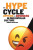 The Hype Cycle - Arnold Schelsky