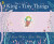 The King of Tiny Things - Willis Jeanne,Gwen Millward