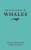 The Little Book of Whales - Robert Young,Annalisa Berta
