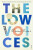 The Low Voices - Manuel Rivas
