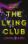The Lying Club - Annie Ward