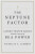 The Neptune Factor - Nicholas A. Lambert