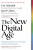 The New Digital Age - Jared Cohen,Eric, III Schmidt