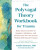 The Polyvagal Theory Workbook for Trauma - Arielle Schwartz
