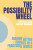 The Possibility Wheel - Gill Ringland,Patricia Lustig
