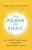 Power of Small - Aisling Leonard-Curtin,Dr Trish Leonard-Curtin