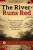 The River Runs Red - Mark Bridgeman