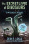 The Secret Lives of Dinosaurs - Dean R. Lomax,Robert Nicholls