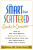 The Smart but Scattered Guide to Success - Dawson Peg,Richard Guare
