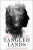 The Tangled Lands - Paolo Bacigalupi