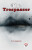 The Trespasser - D. H. Lawrence