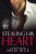 The Tycoon's Affair: Stealing His Heart - Heidi Rice