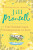 The Unpredictable Consequences of Love - Jill Mansellová