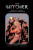 The Witcher Library Edition Volume 3 - Bartosz Sztybor,Miki Montlló,Nataliia Rerekina