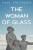 The Woman of Glass - Paul Erickson