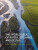 The World Atlas of Rivers, Estuaries, and Deltas - Carol Wilson,Stephen  Darby,Luciana  Esteves,Jim  Best