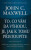 To, co vám dá výhodu, je, jak k tomu přistoupíte - John C. Maxwell