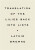 Translation of the Lilies Back into Lists - Laynie Browne