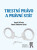 Trestní právo a právní stát - Tomáš Gřivna,Hana Šimánová (eds)