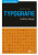 Typografie - Paul Harris,Gavin Ambrose
