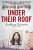 Under Their Roof - Ann Cusack,Kathleen Richards
