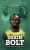 Usain Bolt: nejrychlejší muž planety - John Murray