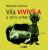 Víla Vivilíla a stíny zvířat - Markéta Pilátová