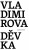 Vladimirova děvka - Jan Kratochvíl