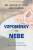 Vzpomínky na nebe - Wayne W. Dyer,Dee Garnes