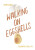 Walking on Eggshells - Jennifer Phillips