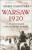Warsaw 1920 - Adam Zamoyski