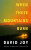When These Mountains Burn - David Joy