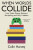 When Worlds Collide - Colin Harvey