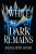 While the Dark Remains - Joanna Ruth Meyerová