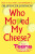 Who Moved My Cheese For Teens - Spencer Johnson