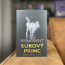 6 Surový princ